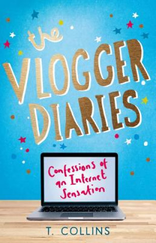 Kniha Vlogger Diaries Tim Collins