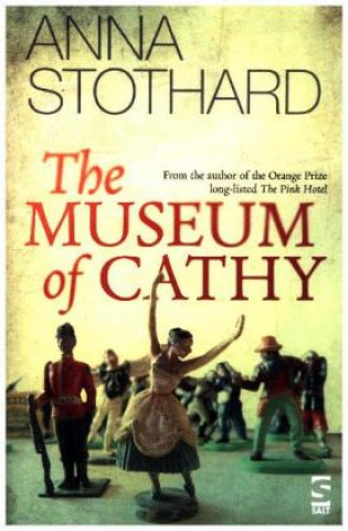 Kniha Museum of Cathy Anna Stothard