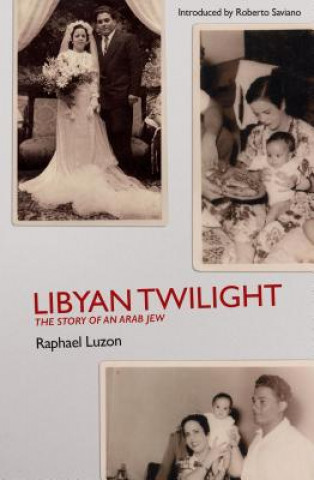 Livro Libyan Twilight Raphael N Luzon