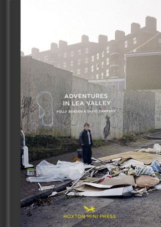 Kniha Adventures In The Lea Valley David Campany