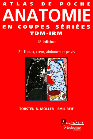 Kniha Atlas De Poche D'anatomie En Coupes Sériées Tdm-irm Torsten-B Möller