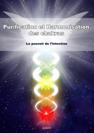 Kniha Purification et harmonisation des chakras Julien V