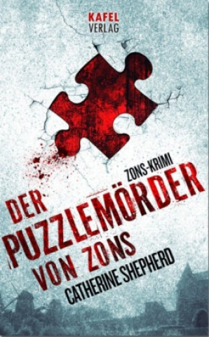 Книга Der Puzzlemörder von Zons Catherine Shepherd