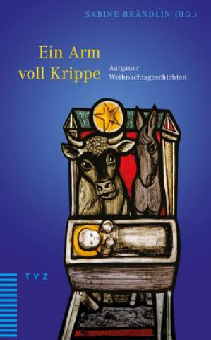 Kniha Ein Arm voll Krippe Sabine Brändlin