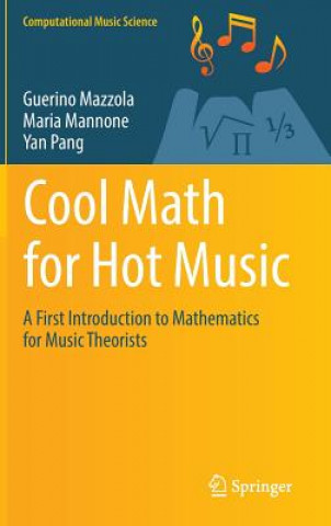 Книга Cool Math for Hot Music Guerino Mazzola