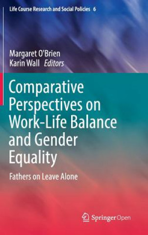 Kniha Comparative Perspectives on Work-Life Balance and Gender Equality Margaret O'Brien