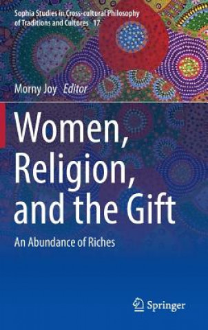 Książka Women, Religion, and the Gift Morny Joy