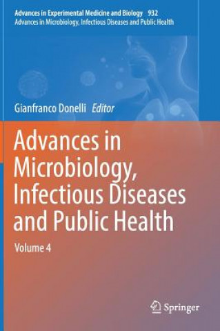 Libro Advances in Microbiology, Infectious Diseases and Public Health Gianfranco Donelli