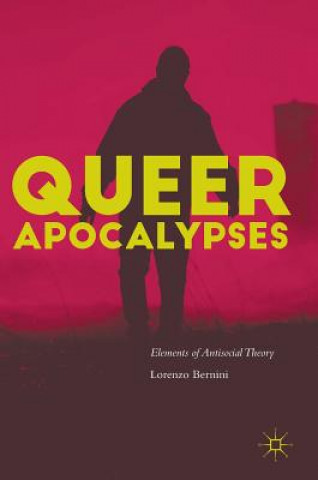 Livre Queer Apocalypses Lorenzo Bernini