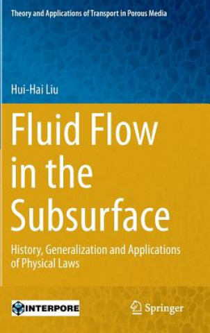 Kniha Fluid Flow in the Subsurface Hui Hai Liu