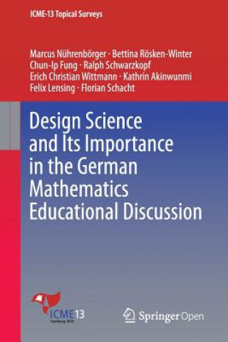 Livre Design Science and Its Importance in the German Mathematics Educational Discussion Marcus Nührenbörger