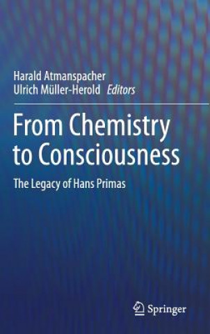 Könyv From Chemistry to Consciousness Harald Atmanspacher