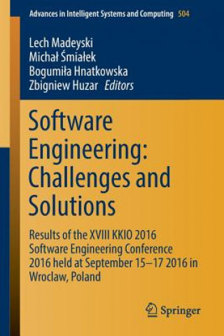 Könyv Software Engineering: Challenges and Solutions Lech Madeyski