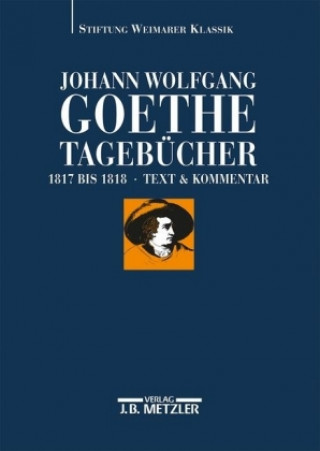 Könyv Johann Wolfgang Goethe: Tagebucher Andreas Döhler