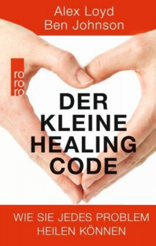 Kniha Der kleine Healing Code Alex Loyd