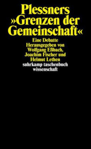 Kniha Plessners 'Grenzen der Gemeinschaft' Wolfgang Eßbach