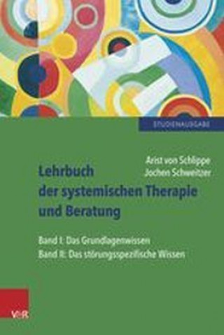 Kniha Lehrbuch der systemischen Therapie und Beratung, 2 Bde. Arist von Schlippe