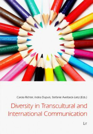 Carte Diversity in Transcultural and International Communication Carola Richter