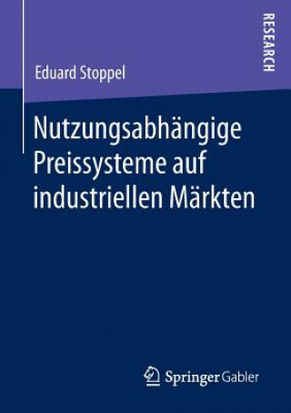 Carte Nutzungsabhangige Preissysteme auf industriellen Markten Eduard Stoppel