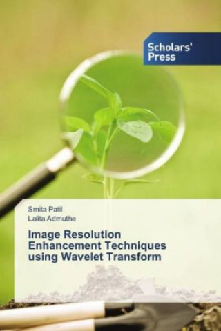 Livro Image Resolution Enhancement Techniques using Wavelet Transform Smita Patil