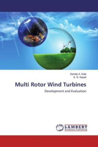 Kniha Multi Rotor Wind Turbines Sandip A. Kale