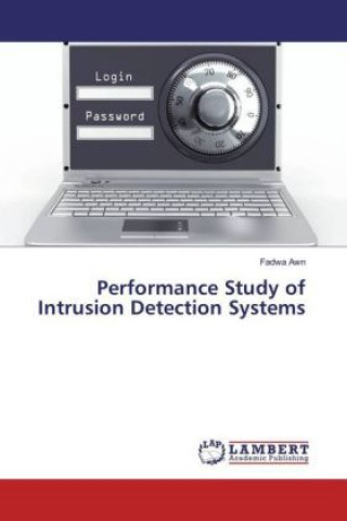 Knjiga Performance Study of Intrusion Detection Systems Fadwa Awn