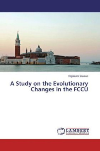 Kniha A Study on the Evolutionary Changes in the FCCU Digieneni Yousuo