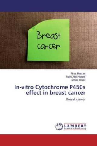 Buch In-vitro Cytochrome P450s effect in breast cancer Firas Hassan