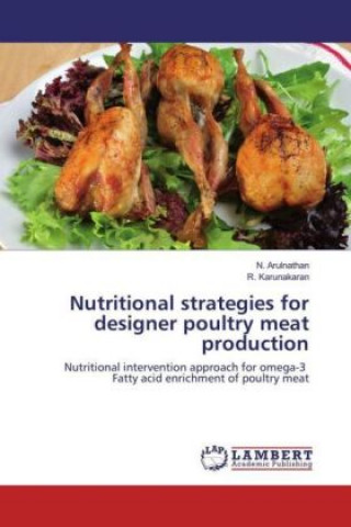 Βιβλίο Nutritional strategies for designer poultry meat production N. Arulnathan