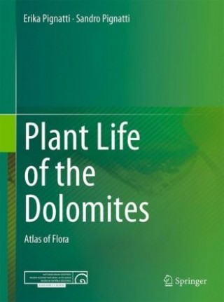 Kniha Plant Life of the Dolomites Erika Pignatti