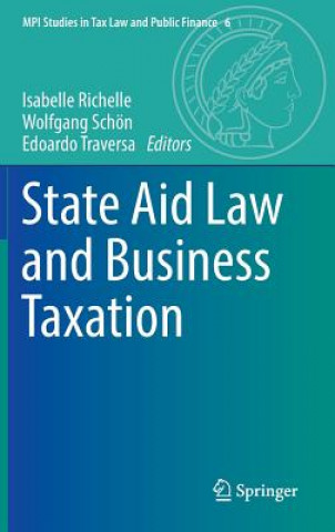 Kniha State Aid Law and Business Taxation Isabelle Richelle