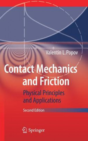 Könyv Contact Mechanics and Friction Valentin L. Popov