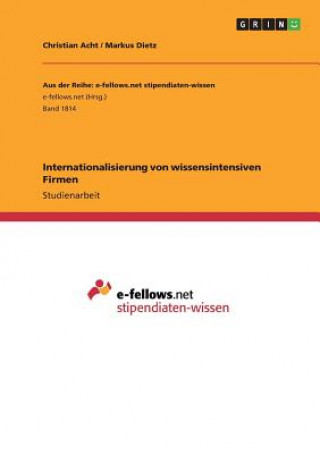 Carte Internationalisierung von wissensintensiven Firmen Christian Acht