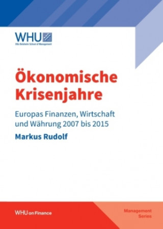 Könyv Ökonomische Krisenjahre Markus Rudolf