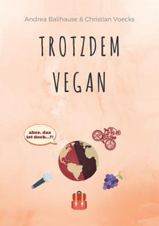 Libro Trotzdem Vegan Andrea Ballhause