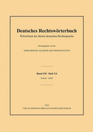 Książka Deutsches Rechtsworterbuch Heidelberger Akademie der Wissenschaften