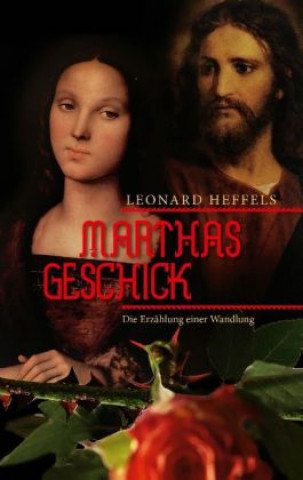 Książka Marthas Geschick Leonard Heffels