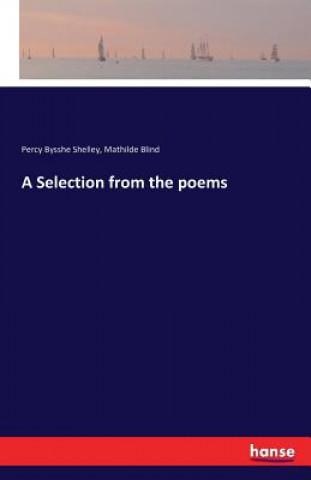 Carte Selection from the poems Percy Bysshe Shelley