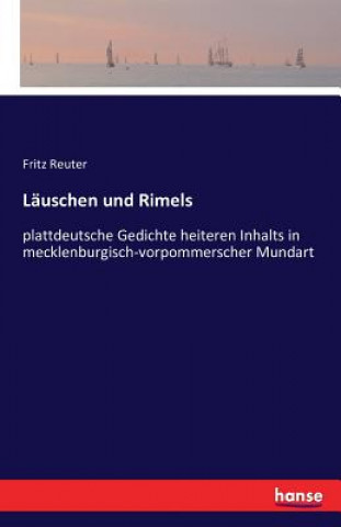 Könyv Lauschen und Rimels Fritz Reuter