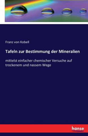 Book Tafeln zur Bestimmung der Mineralien Franz Von Kobell