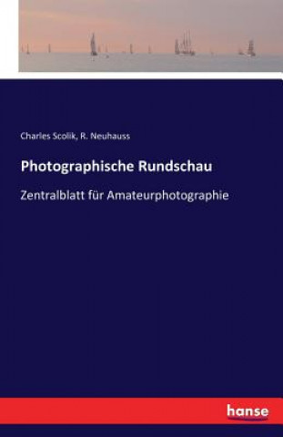 Książka Photographische Rundschau Charles Scolik