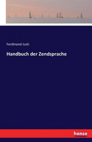 Carte Handbuch der Zendsprache Ferdinand Justi