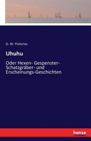 Книга Uhuhu G W Pistorius