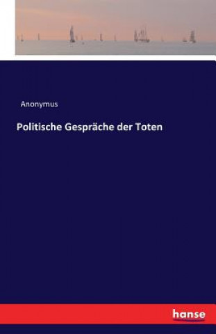 Carte Politische Gesprache der Toten Anonymus