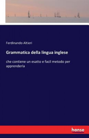 Carte Grammatica della lingua inglese Ferdinando Altieri