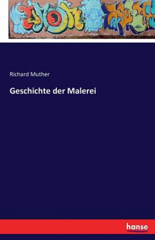 Knjiga Geschichte der Malerei Richard Muther