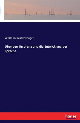 Carte UEber den Ursprung und die Entwicklung der Sprache Wilhelm Wackernagel