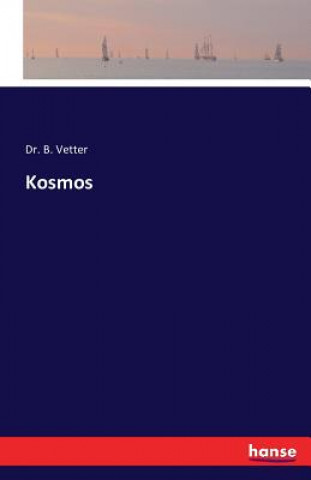 Knjiga Kosmos Dr B Vetter