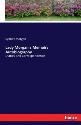 Book Lady Morgans Memoirs Autobiography Sydney Morgan