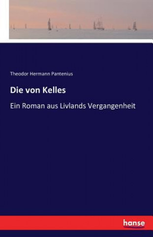 Książka von Kelles Theodor Hermann Pantenius